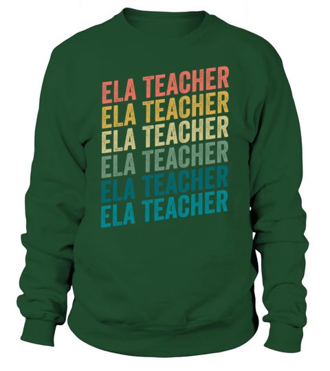 Retro Vintage ELA Teacher For English Language Sweatshirt Unisex