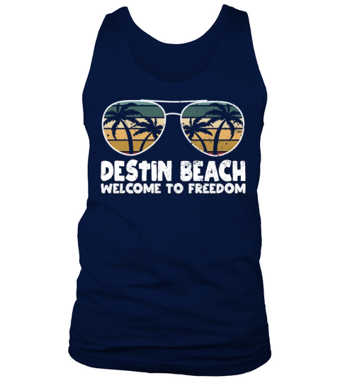 Destin Beach Welcome to Freedom Vacation Sayings T Tank Top Unisex