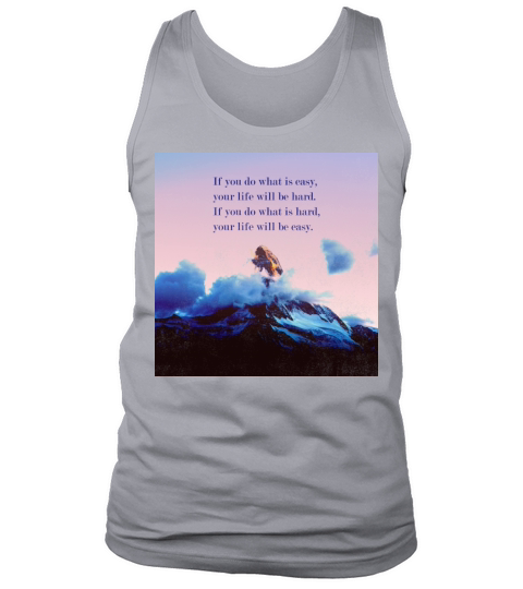 Motivation Quote Inspiration Success Mountains Sky Tank Top Unisex