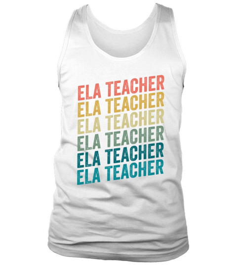 Retro Vintage ELA Teacher For English Language Tank Top Unisex