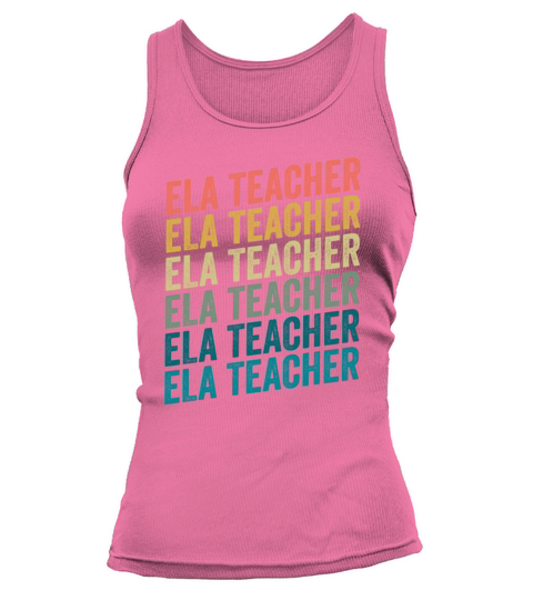 Retro Vintage ELA Teacher For English Language Tank top Woman