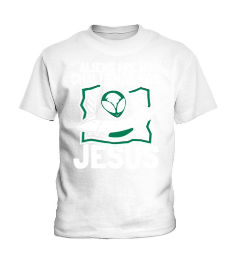 Christian Christianity Ufo Alien Jesus Kids T-Shirt