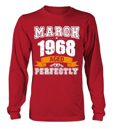 March 1968 Vintage Birthday Present Long sleeved Unisex