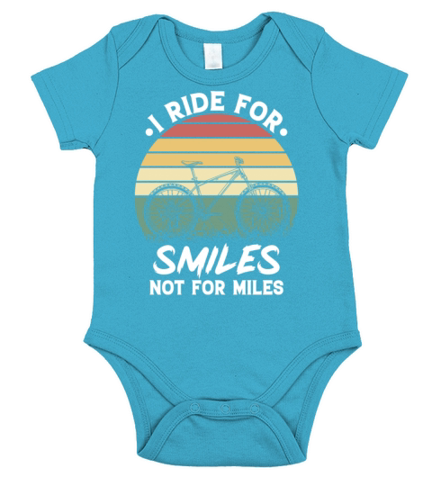 I Ride For Smiles Not For Miles Short Sleeve Baby One-Piece