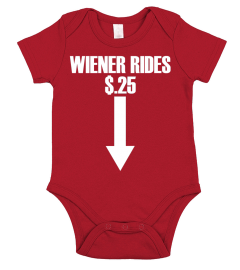 Wiener Rides 25 Cents Funny Adult Wiener Rides Short Sleeve Baby One-Piece