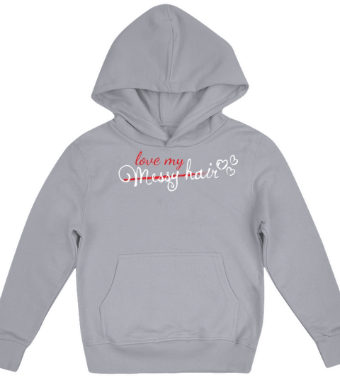 Love My Messy Hair Funny Hairdresser Stylist Motiv Kids Hoodie