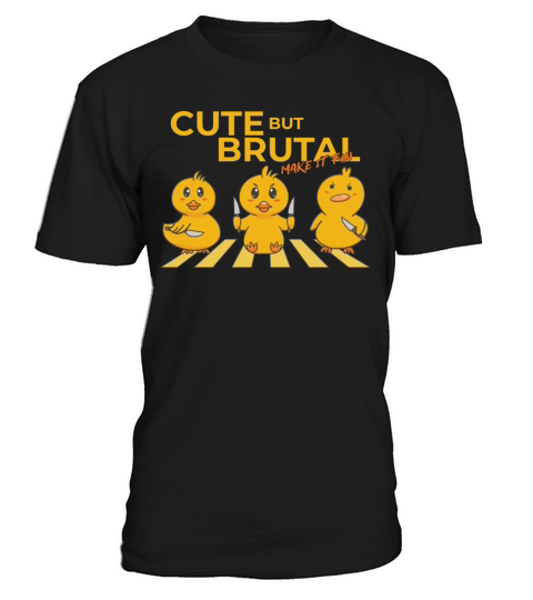 Cute But Brutal Make it Fun Cute Duck with Knife T-Shirt Unisex