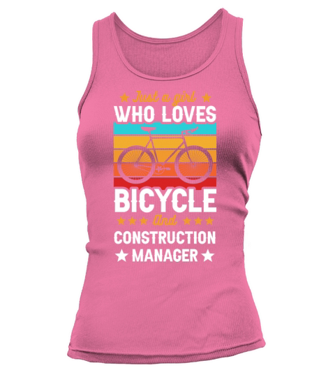 Just A Girl Who Loves Bicylce And Construction Man Tank top Woman