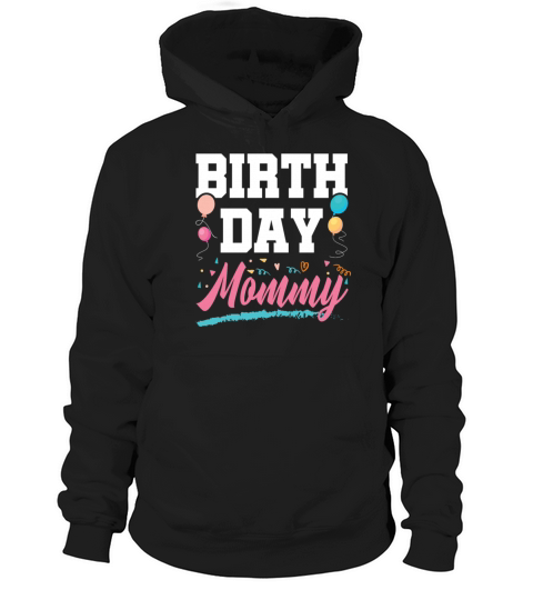 birthday mom Hoodie Unisex
