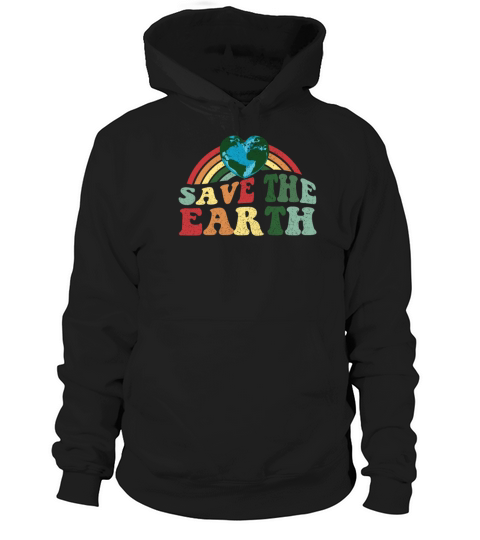 Save the Earth - Earth Day Vintage Classic Hoodie Unisex