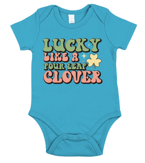 Lucky like a four leaf clover St Patricks Day Short Sleeve Baby One-Piece