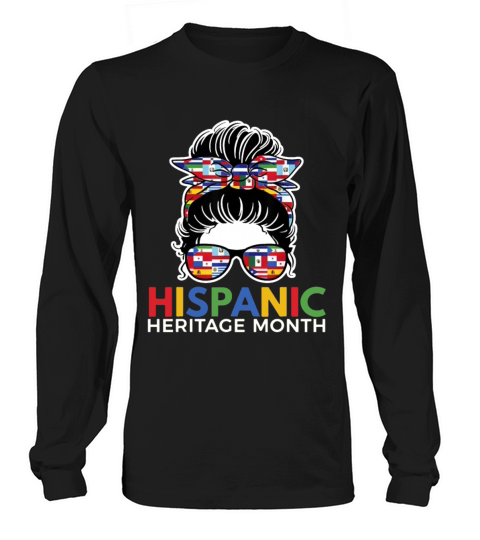 National Hispanic Heritage Month Latina Women Long sleeved Unisex