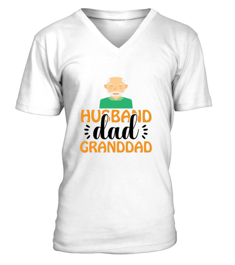 Husband dad granddad happy fathers day V-Neck T-shirt