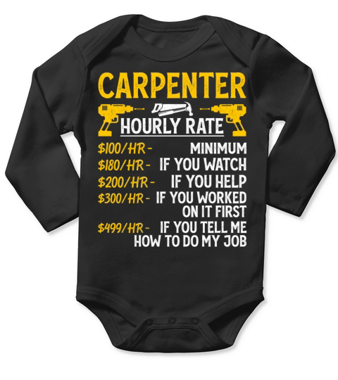 Carpenter Hourly Rate - Funny Carpenter Vintage Long Sleeve Baby One-Piece
