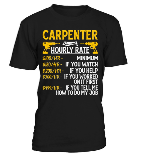 Carpenter Hourly Rate - Funny Carpenter Vintage T-Shirt Unisex