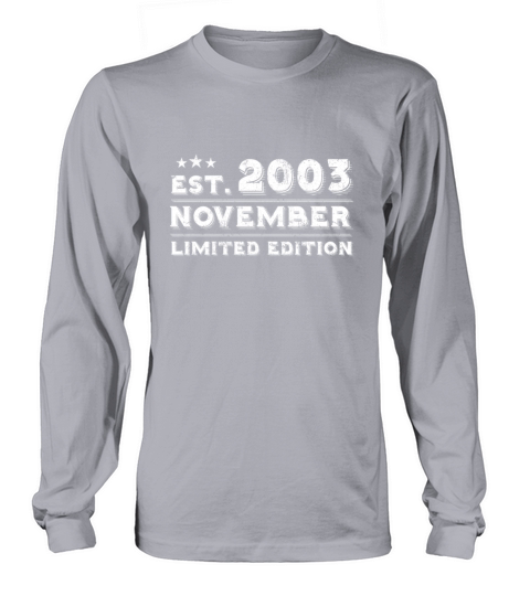 Est November 2003 - Birthday Present - Vintage Long sleeved Unisex