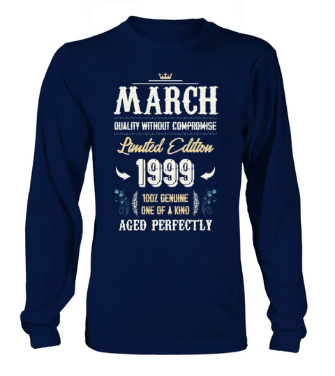 March 1999 Vintage Birthday Present Long sleeved Unisex