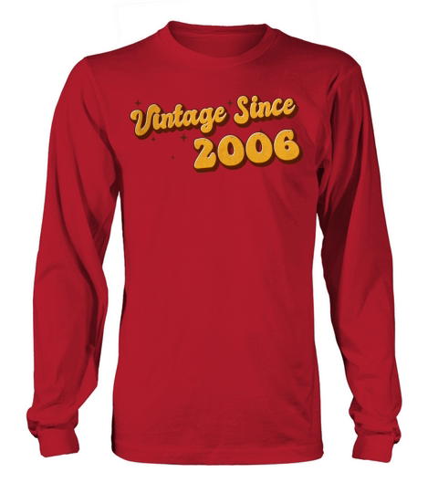 Vintage since 2006 17 Years Old - Groovy 17th Long sleeved Unisex