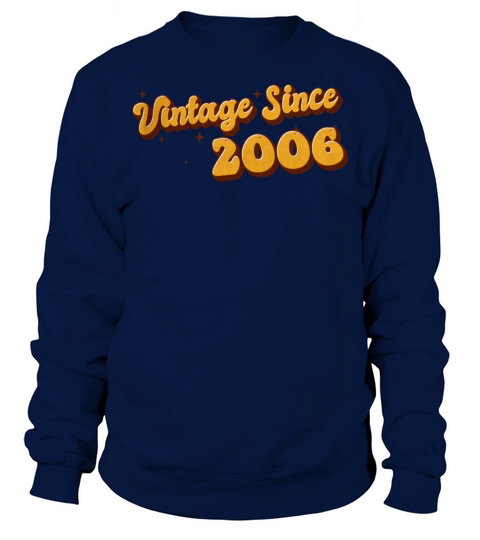 Vintage since 2006 17 Years Old - Groovy 17th Sweatshirt Unisex