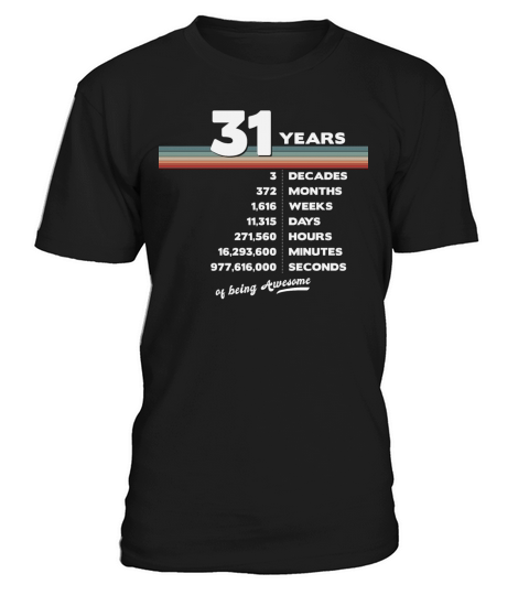 31st Birthday Vintage 31 Years Old Retro 372 T-Shirt Unisex