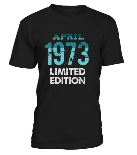 April 1973 Limited Edition T-Shirt Unisex