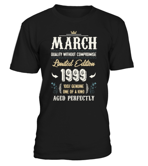 March 1999 Vintage Birthday Present T-Shirt Unisex