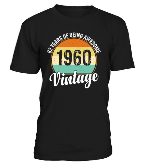 Vintage 1960 Limited Edition 62 Year Old Gifts T-Shirt Unisex