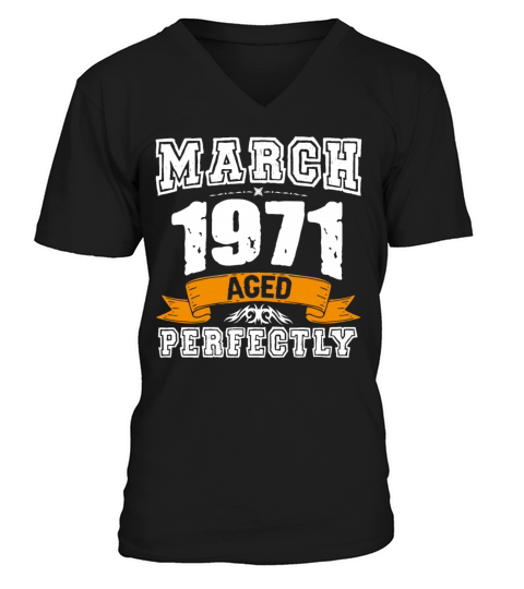 March 1971 Vintage Birthday Present V-Neck T-shirt