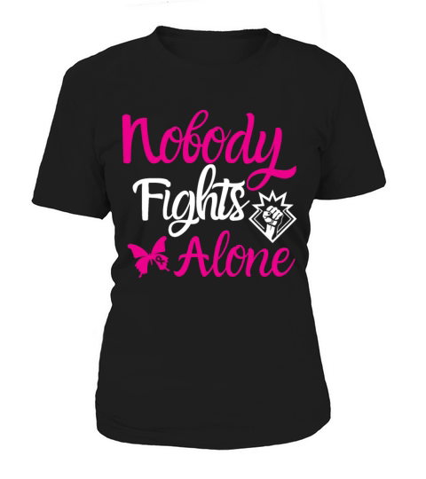 Breast Cancer Awareness Nobody Fights Alone Women's T-Shirt