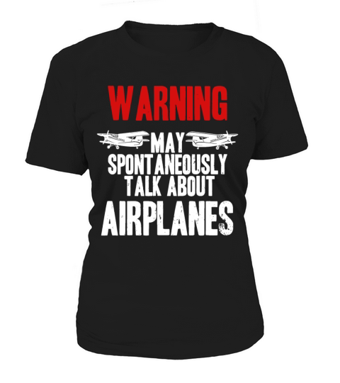 Talk about Airplanes - Funny Pilot and Aviationavi Women's T-Shirt
