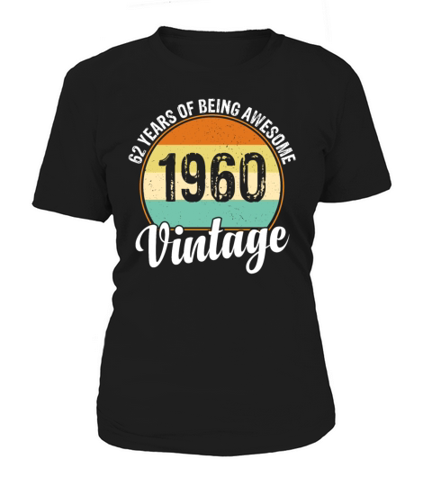 Vintage 1960 Limited Edition 62 Year Old Gifts Women's T-Shirt