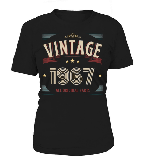 VINTAGE 1967 ALL ORIGINAL PARTS Women's T-Shirt