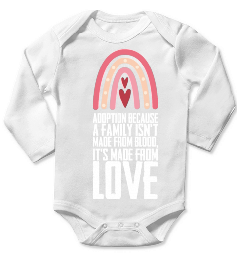 Its Made From Love Adoptive Gift Long Sleeve Baby One-Piece