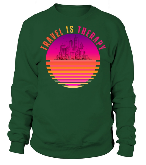 Pink Gift Travelers TRAVEL IS THERAPY Sweatshirt Unisex