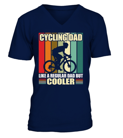 Cycling Dad Like A Regular Dad But Cooler V-Neck T-shirt