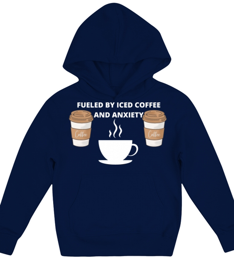 fueled by iced coffee and anxiety Kids Hoodie