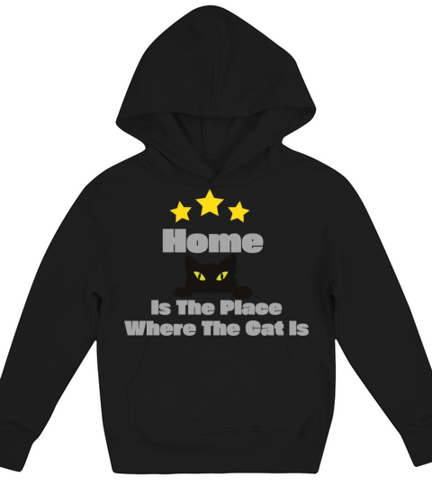 Home Is The Place Where The Cat Is Kids Hoodie