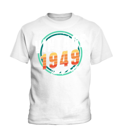 Vintage 1949 Shirt for Men Women 74 Year Old 74th Kids T-Shirt