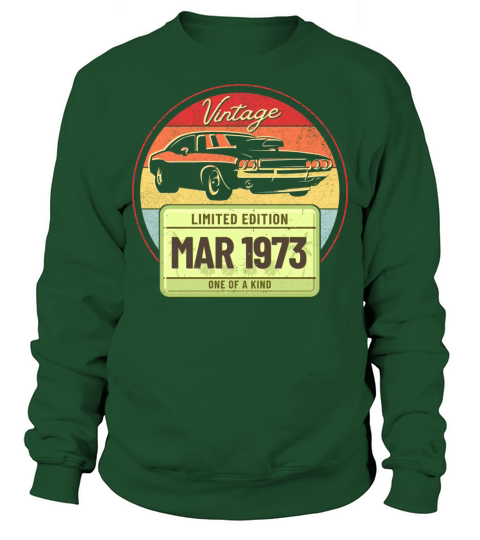 Vintage March 1973 Sweatshirt Unisex