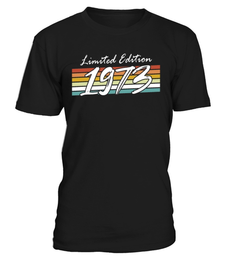 50th birthday vintage 1973 limited edition T-Shirt Unisex