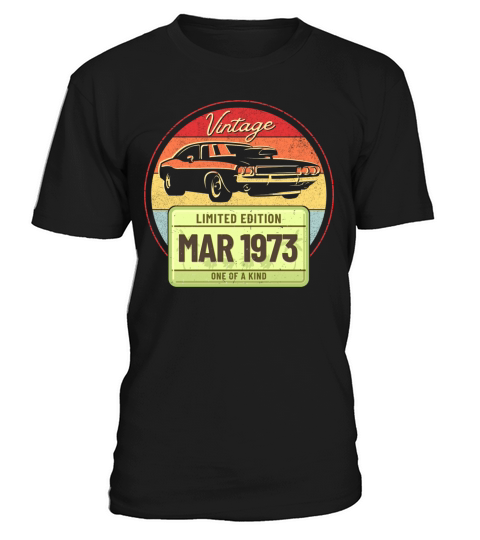 Vintage March 1973 T-Shirt Unisex