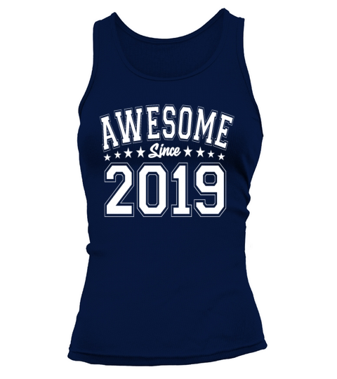 Awesome Since 2019 Birthday 2019 Vintage 2019 Tank top Woman