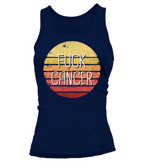 Fuck Cancer Cancer Survivor Gift Retro Fuck Cancer Tank top Woman