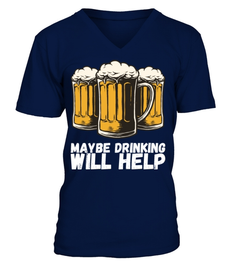 Alcohol Beer Gift V-Neck T-shirt