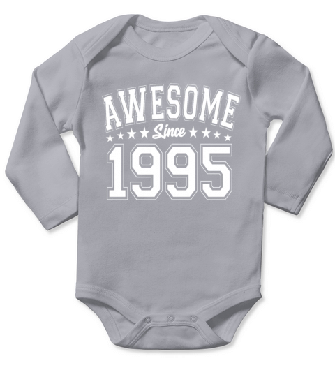 Awesome Since 1995 Birthday 1995 Vintage 1995 Long Sleeve Baby One-Piece