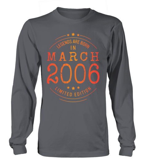 Birthday March 2006 Limited Edition Vintage Long sleeved Unisex