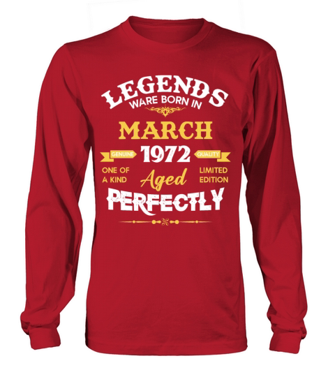Vintage Aged To Perfection March 1972 Long sleeved Unisex