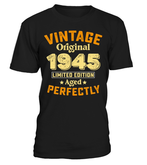 Limited Vintage Original 1945 Aged Edition T-Shirt Unisex