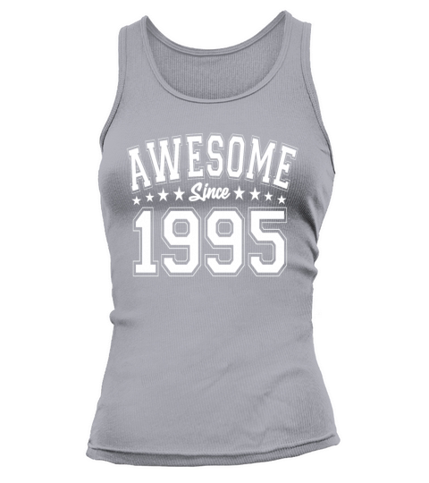 Awesome Since 1995 Birthday 1995 Vintage 1995 Tank top Woman