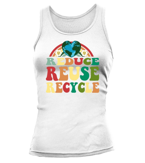 Men Women Vintage Earth Day Reduce Reuse Recycle Tank top Woman